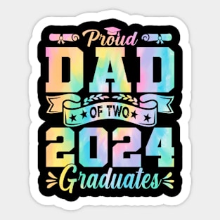 Proud Dad Of Two 2024 Graduates Tie Dye Sticker